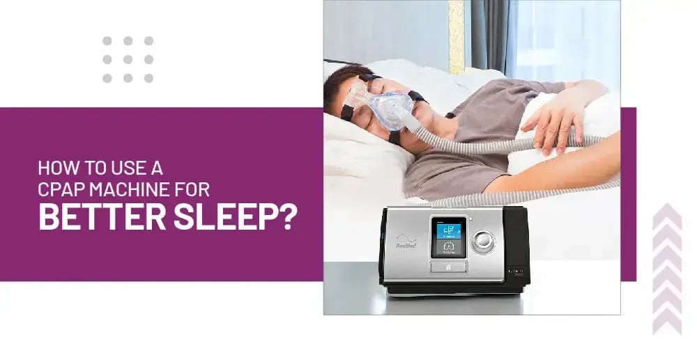 CPAP Machine for Better Sleep.
