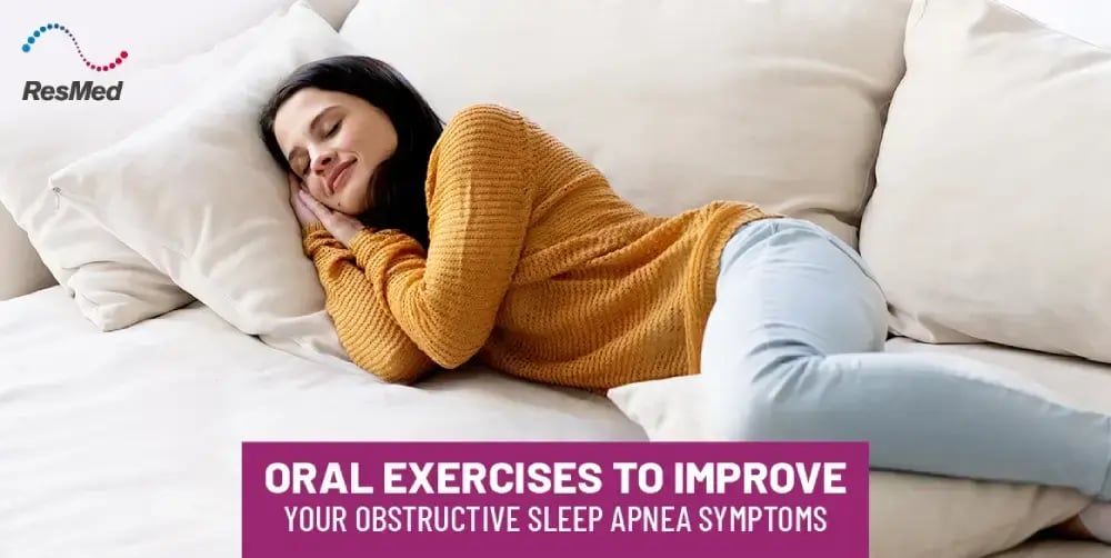 Improve Your Obstructive Sleep Apnea Symptoms with Oral Exercises